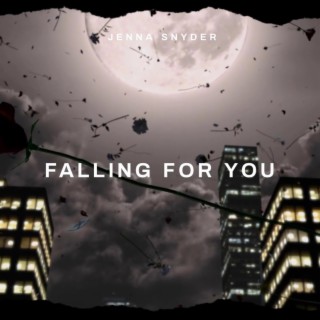 Falling For You