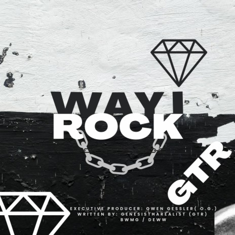 Way I Rock | Boomplay Music