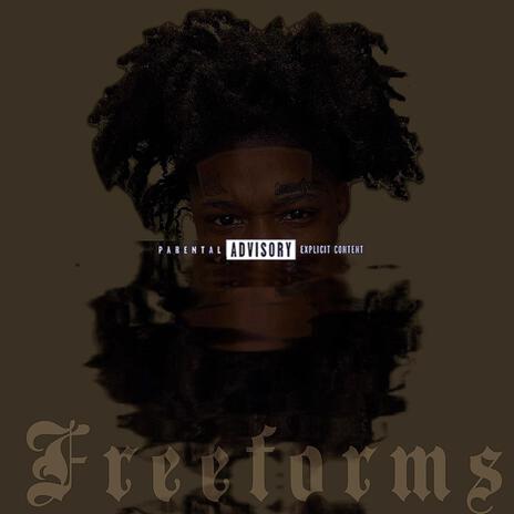 Freeforms | Boomplay Music