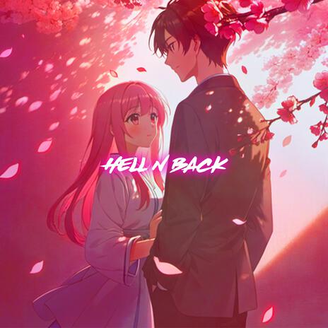 Hell N Back (Nightcore) | Boomplay Music