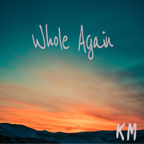 Whole Again | Boomplay Music