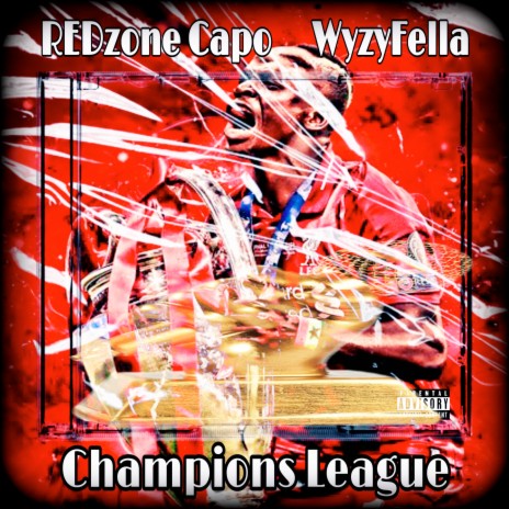 Champions League (Sadio Mane) ft. WyzyFella | Boomplay Music
