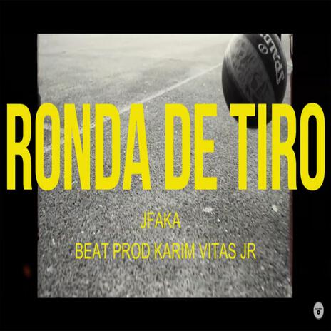 Ronda De Tiro | Boomplay Music