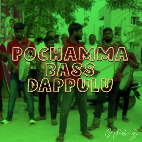 Pochamma Bass Dappulu | Boomplay Music