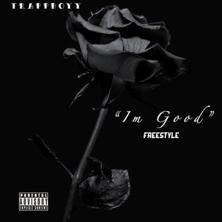 Im Good Freestyle