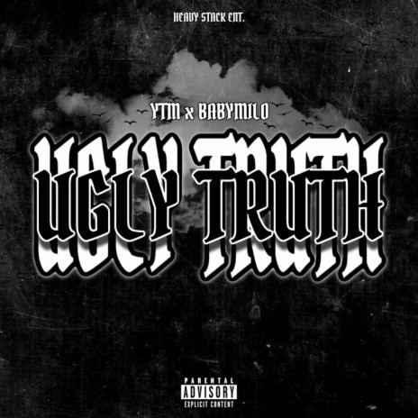 Ugly truth ft. BABYMILO | Boomplay Music