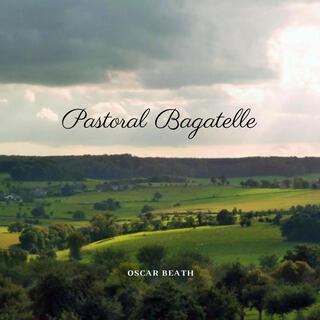 Pastoral Bagatelle