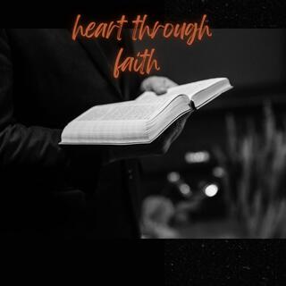 heart through faith lyrics | Boomplay Music