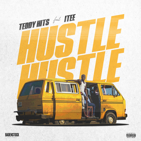 HUSTLE ft. Teddy Hits & Itee | Boomplay Music