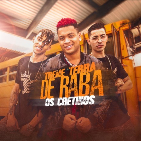 Treme terra de raba | Boomplay Music