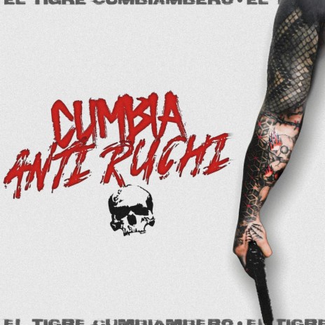 Cumbia Anti Ruchi | Boomplay Music