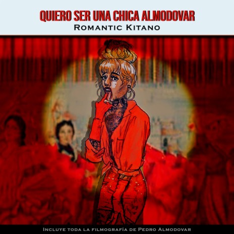 Quiero ser una Chica Almodóvar | Boomplay Music