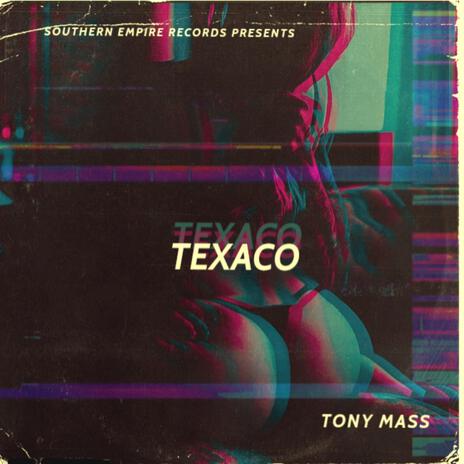 Texaco | Boomplay Music