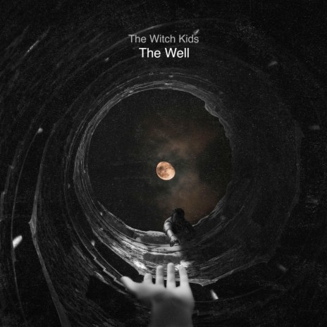 The Well | Boomplay Music