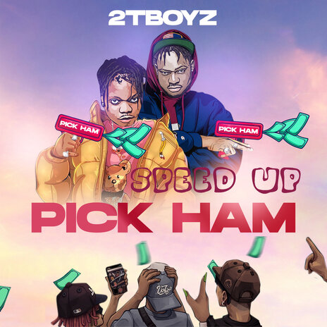 Pick Ham (Speed Up) | Boomplay Music