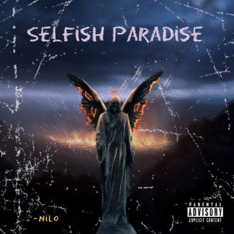 SELFiSH PARADiSE | Boomplay Music