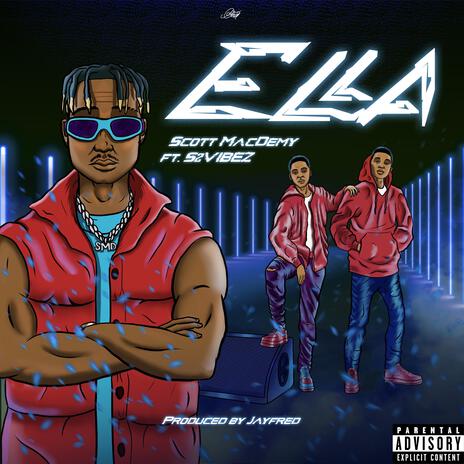 ELLA ft. S2VIBEZ | Boomplay Music