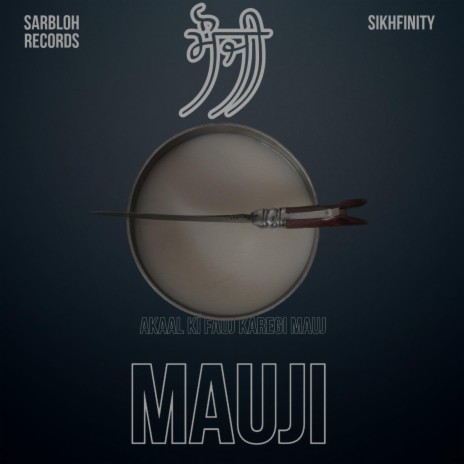 Mauji ft. Giani Inderjeet Singh Ji Raqbe Wale | Boomplay Music