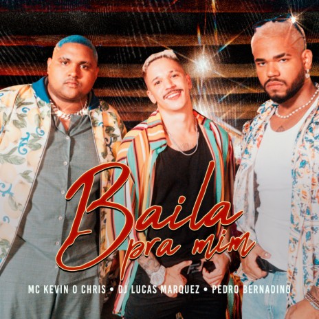 Baila Pra Mim ft. Pedro Bernadino & DJ Lucas Marquez | Boomplay Music