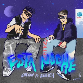 Esta Noche ft. Emeich lyrics | Boomplay Music