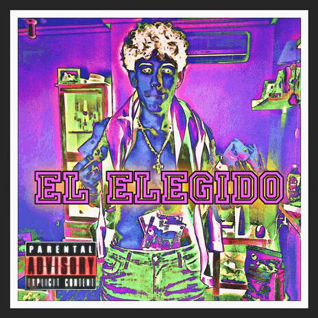 El Elegido | Boomplay Music