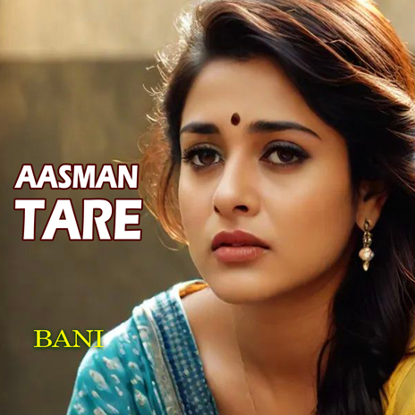 Aasman Tare | Boomplay Music