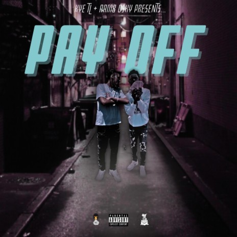 Pay Off ft. AAMB Osky | Boomplay Music