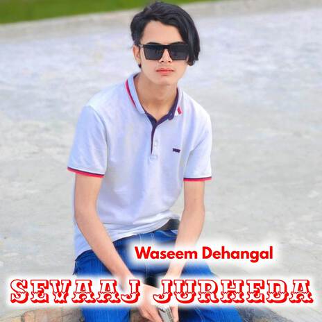 Sevaaj Jurheda | Boomplay Music