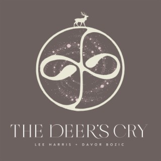 The Deer's Cry