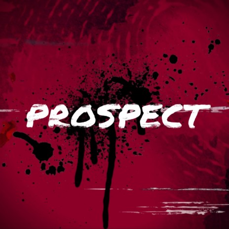 Prospect | Boomplay Music
