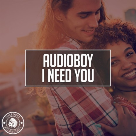 I Need You (Extended Mix)