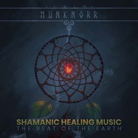 1 Hour of Shamanic Healing Music - The Beat of the Earth | Boomplay Music