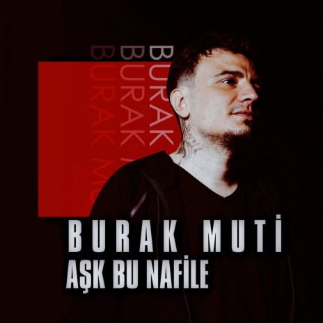 Aşk Bu Nafile | Boomplay Music