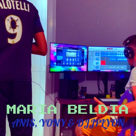 Maria Beldia ft. Yony & Djjplyon | Boomplay Music