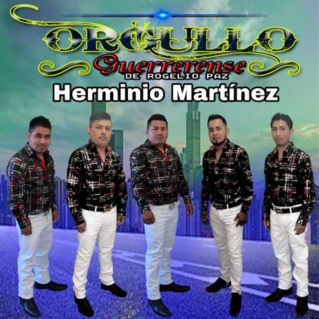 Herminio Martinez | Boomplay Music