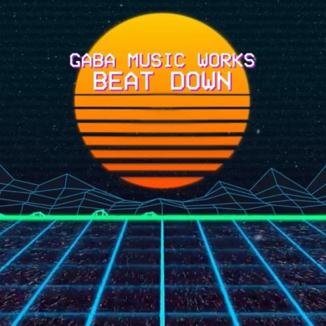 Beat Down | Boomplay Music