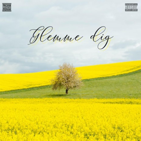 GLEMME DIG | Boomplay Music