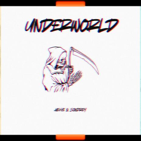 UnderWorld ft. Hevve | Boomplay Music