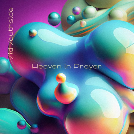 Heaven in Prayer | Boomplay Music