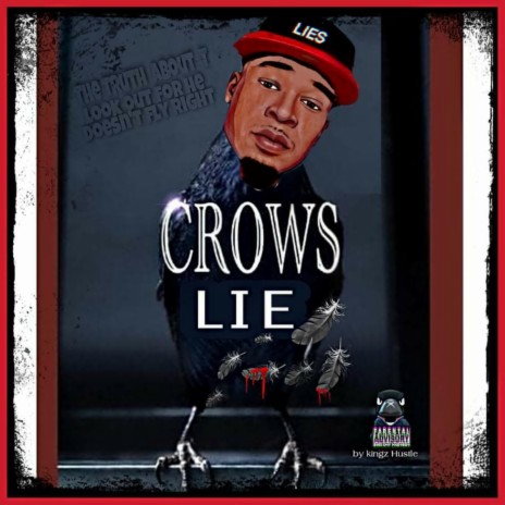 CROWS LIE | Boomplay Music