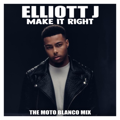 Make it Right (Moto Blanco Extended Mix) | Boomplay Music