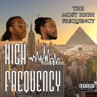 The Most High Frequency