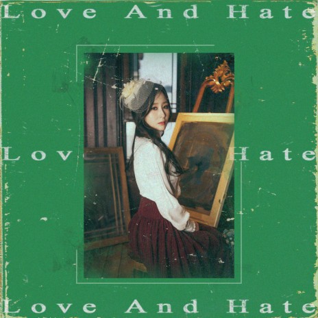 Love And Hate | Boomplay Music