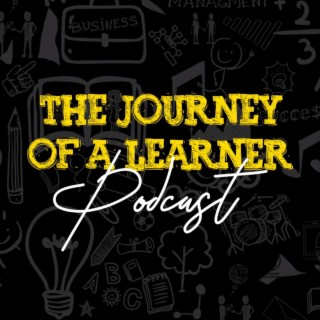 The Journey Of A Learner ( Intro)