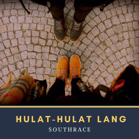 Hulat-Hulat Lang | Boomplay Music