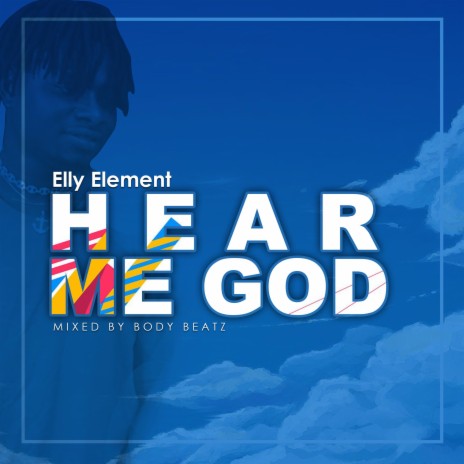Hear Me God | Boomplay Music