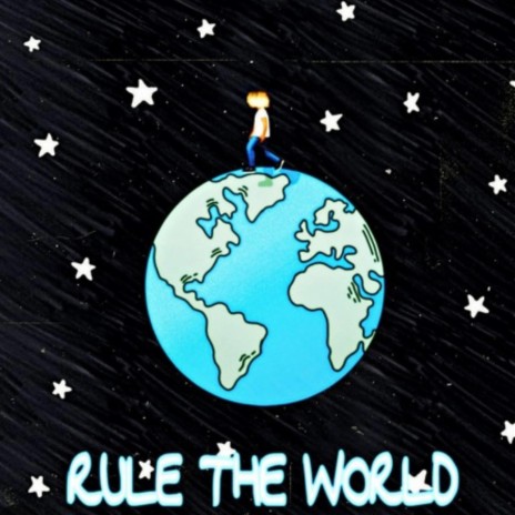 Rule The World | Boomplay Music