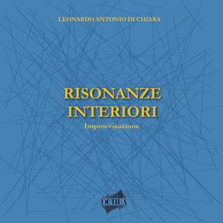 RISONANZE INTERIORI (improvvisazione)