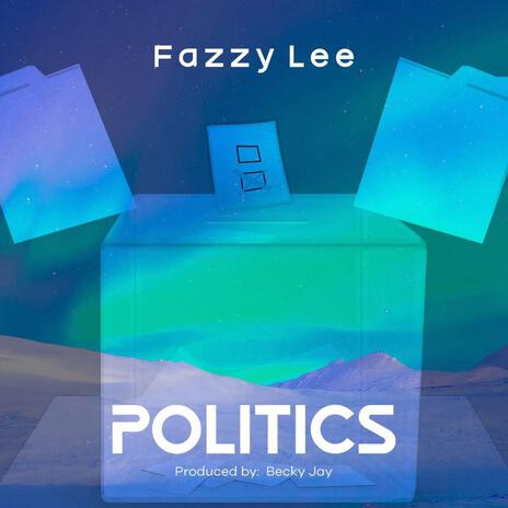 POLITICS | Boomplay Music