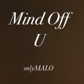 Mind Off U